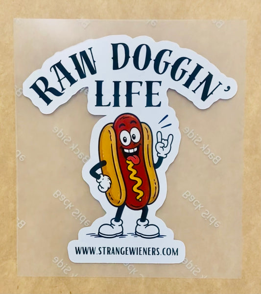 Raw Doggin’ Sticker