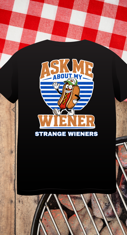 The Just Ask Me Wiener